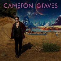 Graves Cameron - Seven in the group OTHER / Övrigt /  at Bengans Skivbutik AB (3977774)