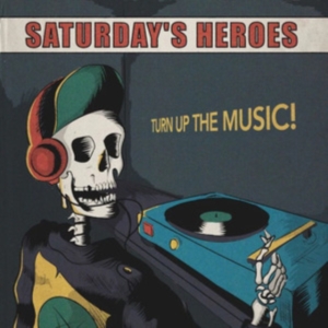 Saturdays Heroes - Turn Up The Music Lp in the group OTHER / -Start Max at Bengans Skivbutik AB (3978481)
