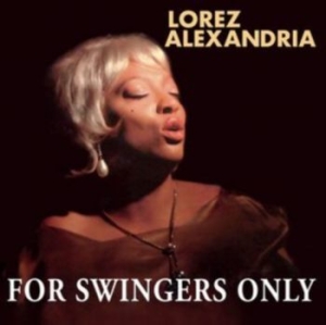 Lorez Alexandria - For Swingers Only in the group VINYL / RNB, Disco & Soul at Bengans Skivbutik AB (3978492)