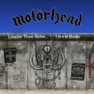 MOTÖRHEAD - LOUDER THAN NOISE  LIVE IN BER in the group CD / Hårdrock at Bengans Skivbutik AB (3978550)