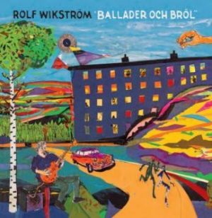 Wikström Rolf - Ballader Och Bröl in the group Labels / Bengans Distribution at Bengans Skivbutik AB (3978905)