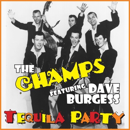 Champs & Dave Burgess - Tequila Party in the group OTHER / Övrigt / at Bengans Skivbutik AB (3979520)