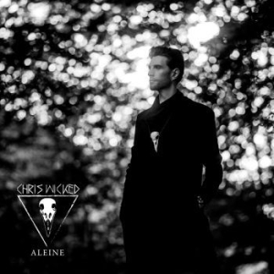 Wicked Chris - Aleine in the group CD / Pop at Bengans Skivbutik AB (3979616)
