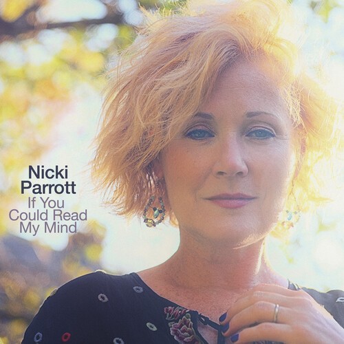 Parrott Nicki - If You Could Read My Mind in the group OTHER / Övrigt / at Bengans Skivbutik AB (3979617)