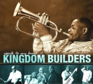 Bradley Willie & Kingdom Builders - Speak To My Heart in the group CD / RnB-Soul at Bengans Skivbutik AB (3979894)