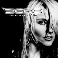 Doro - Love Me In Black (2 Lp White Vinyl) in the group VINYL / Hårdrock at Bengans Skivbutik AB (3980070)