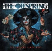 The Offspring - Let The Bad Times Roll in the group OUR PICKS / Startsida Vinylkampanj at Bengans Skivbutik AB (3980099)