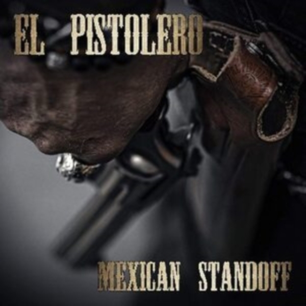 El Pistolero - Mexican Standoff in the group VINYL / Rock at Bengans Skivbutik AB (3980736)