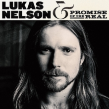 Lukas Nelson & Promise of the Real - Lukas Nelson & Promise of the Real in the group VINYL / Vinyl Country at Bengans Skivbutik AB (3980914)