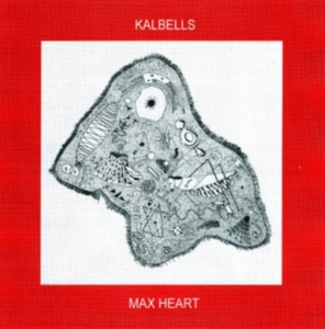 Kalbells - Max Heart in the group CD / Rock at Bengans Skivbutik AB (3981648)