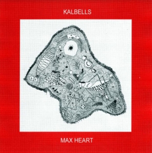 Kalbells - Max Heart in the group CD / Pop-Rock at Bengans Skivbutik AB (3981648)