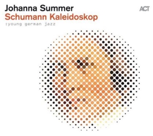 Summer Johanna - Schumann Kaleidoskop in the group VINYL / Jazz at Bengans Skivbutik AB (3981705)