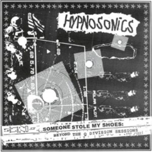 Hypnosonics - Someone Stole My Shoes - Beyond The in the group CD / Pop-Rock at Bengans Skivbutik AB (3982067)