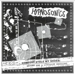 Hypnosonics - Someone Stole My Shoes: Beyond The in the group CD / Pop-Rock at Bengans Skivbutik AB (3982067)