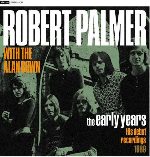Palmer Robert With The Alan Brown - Early Years in the group CD / Bestsellers at Bengans Skivbutik AB (3982086)