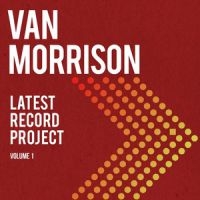 Van Morrison - Latest Record Project Volume I in the group VINYL / Blues,Jazz at Bengans Skivbutik AB (3982427)