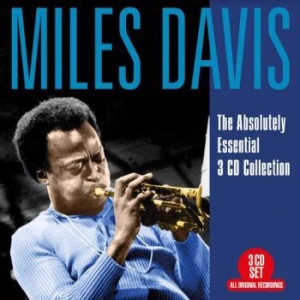DAVIS MILES - Absolutely Essential - 3Cd Collecti in the group CD / New releases / Jazz/Blues at Bengans Skivbutik AB (3982755)
