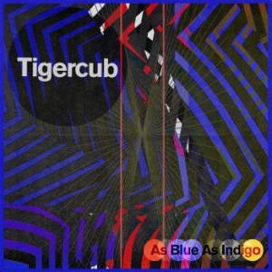 Tigercub - As Blue As Indigo (Blue Vinyl) in the group VINYL / Rock at Bengans Skivbutik AB (3982796)