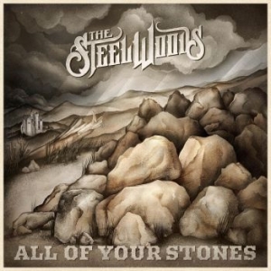 Steel Woods - All Of Your Stones in the group VINYL / Vinyl Country at Bengans Skivbutik AB (3982829)