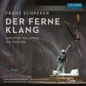 Schreker Franz - Der Ferne Klang in the group CD / Klassiskt at Bengans Skivbutik AB (3983168)