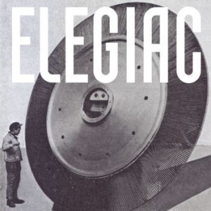 Elegiac - Elegiac (White Vinyl) in the group VINYL / Rock at Bengans Skivbutik AB (3983386)