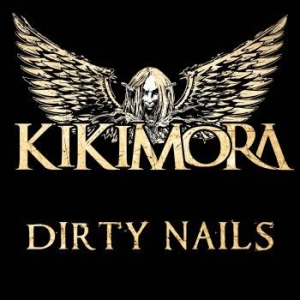 Kikimora - Dirty Nails in the group CD / Hårdrock/ Heavy metal at Bengans Skivbutik AB (3983431)