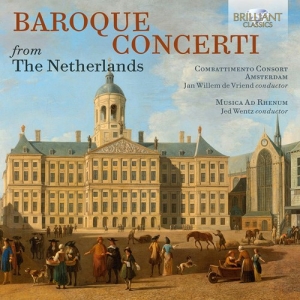 Willem De Fesch Albertus Groneman - Baroque Concerti From The Netherlan in the group Externt_Lager /  at Bengans Skivbutik AB (3983474)