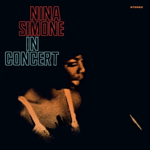 Nina Simone - In Concert in the group OTHER / Övrigt / at Bengans Skivbutik AB (3984634)