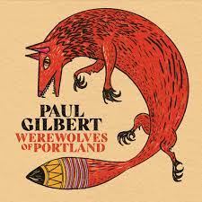 Gilbert Paul - Werewolves Of Portland in the group VINYL / Rock at Bengans Skivbutik AB (3984729)