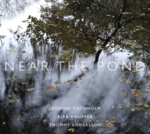 Cronholm Josefine - Near The Pond in the group VINYL / Jazz at Bengans Skivbutik AB (3985210)