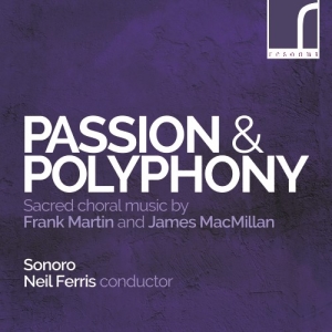 Martin Frank Macmillan James - Passion & Polyphony: Sacred Choral in the group Externt_Lager /  at Bengans Skivbutik AB (3985298)