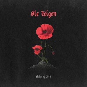 Teigen Ole - Aske Og Jord in the group CD / Pop at Bengans Skivbutik AB (3985633)