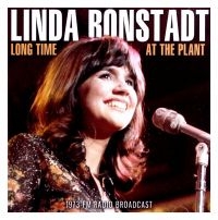 Ronstadt Linda - Long Time At The Plant (Live Broadc in the group CD / Pop-Rock at Bengans Skivbutik AB (3985651)