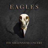 EAGLES - THE MILLENNIUM CONCERT (2LP) in the group VINYL / Pop-Rock at Bengans Skivbutik AB (3985679)