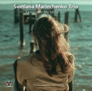 Marinchenko Svetlana - Letter To My Little Girl in the group CD / Jazz at Bengans Skivbutik AB (3986286)