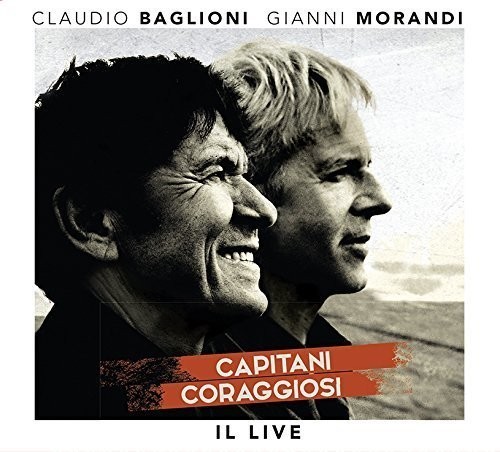 Baglioni Claudio E Gianni Morandi - Capitani Coraggiosi - Il Live Deluxe Edition in the group CD / Bestsellers at Bengans Skivbutik AB (3986450)
