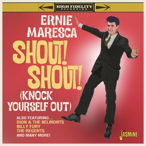 Ernie Maresca - Shout! Shout! Knock Yourself Out! in the group CD / Pop at Bengans Skivbutik AB (3987000)