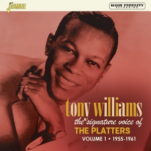 Tony Williams - Signature Voice Of The Platters  Volume 1  1955-1961 in the group OTHER / Övrigt /  at Bengans Skivbutik AB (3987003)