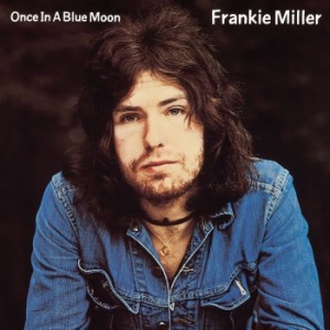 Miller Frankie - Once In A Blue Moon in the group CD / Hårdrock/ Heavy metal at Bengans Skivbutik AB (3987028)