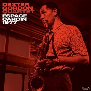 Dexter Gordon - Espace Cardin 1977 in the group VINYL / Jazz at Bengans Skivbutik AB (3987123)