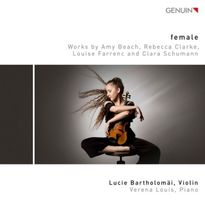 Amy Beach Rebecca Clarke Louise F - Female in the group CD / Upcoming releases / Classical at Bengans Skivbutik AB (3988789)