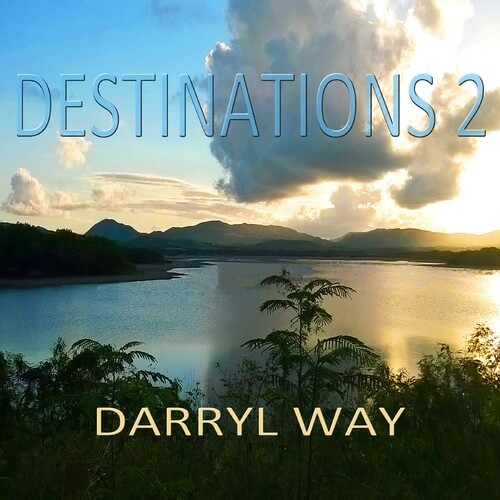 Darryl Way - Destinations 2 in the group CD / Rock at Bengans Skivbutik AB (3989372)