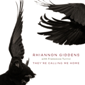 Rhiannon Giddens - They're Calling Me Home (With in the group OTHER / -Start Vinyl at Bengans Skivbutik AB (3989398)