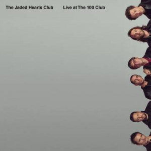 The Jaded Hearts Club - Live At The 100 Club in the group VINYL / Pop-Rock at Bengans Skivbutik AB (3990194)
