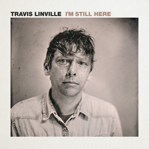 Linville Travis - I'm Still Here in the group OTHER / Övrigt /  at Bengans Skivbutik AB (3990267)