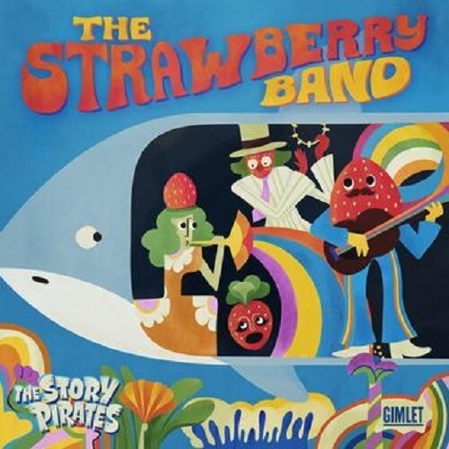 Story Pirates - Strawberry Band in the group CD / Pop at Bengans Skivbutik AB (3991321)