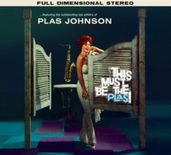 Johnson Plas - This Must Be The Plas!/Mood For The Blue in the group CD / Jazz/Blues at Bengans Skivbutik AB (3992405)
