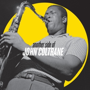 John Coltrane - Another Side Of John Coltrane in the group VINYL / Jazz at Bengans Skivbutik AB (3992550)