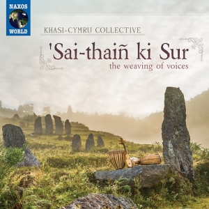 Khasi-Cymru Collective - Sai-Thaiñ Ki Sur (The Weaving Of Vo in the group CD / Elektroniskt,World Music at Bengans Skivbutik AB (3992568)