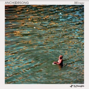 Anchorsong - Mirage in the group CD / Rock at Bengans Skivbutik AB (3994395)